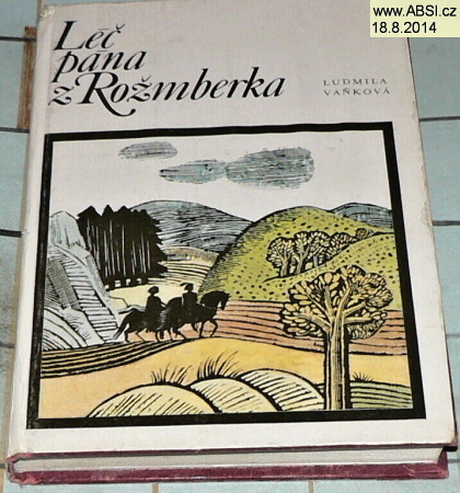 LÉČ PÁNA Z ROŽUMBERKA