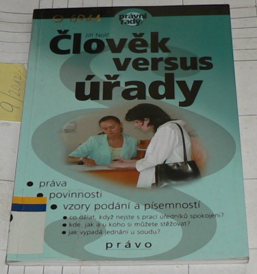 ČLOVĚK VERSUS ÚŘADY