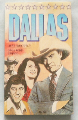 DALLAS, SÁGA RODU EWINGů