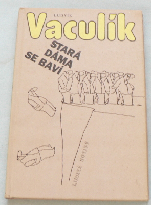 STARÁ DÁMA SE BAVÍ