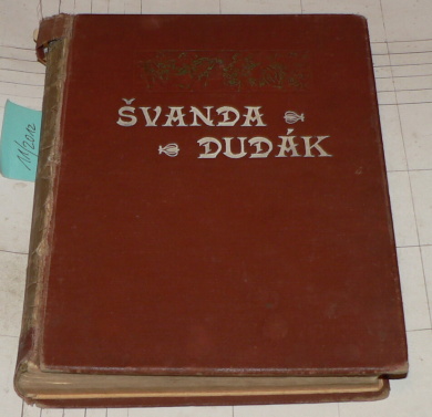 ŠVANDA DUDÁK svázaný ročník 1925