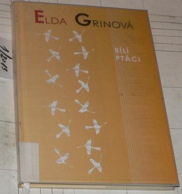 BÍLÍ PTÁCI