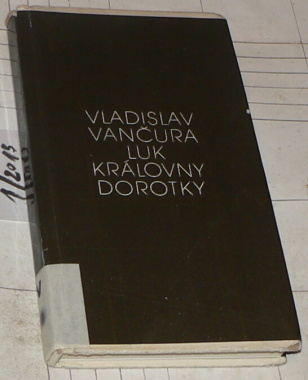 LUK KRÁLOVNY DOROTKY