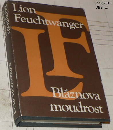 BLÁZNOVA MOUDROST