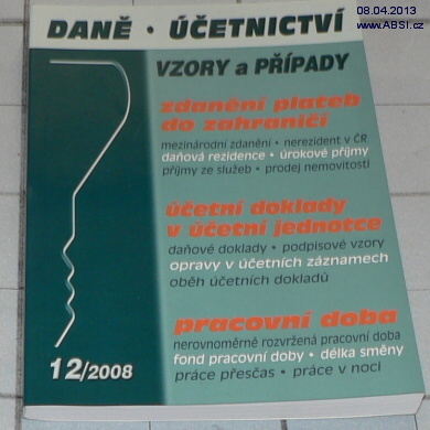 DANĚ - ÚČETNICTVÍ VZORY A PŘÍPADY 12/2008