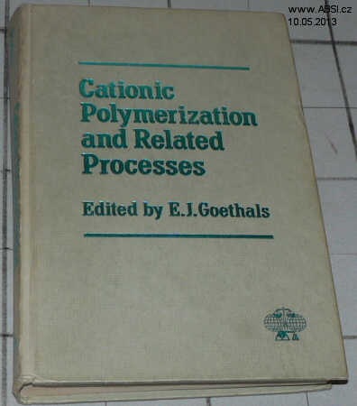 CATIONIC POLYMERIZATION AND RELATED PROCESSES
