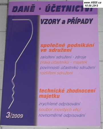 DANĚ - ÚČETNICTVÍ VZORY A PŘÍPADY 3/2009