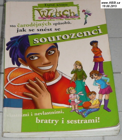 STO ČARODĚJNÝCH ZPŮSOBŮ, JAK SE SNÉST SE SOUROZENCI 