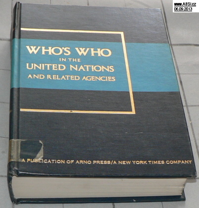WHO´S WHO IN THE UNITED NATIONS AND RELATED AGENCIES