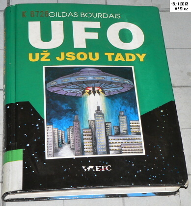 UFO UŽ JSOU TADY (ZÁHADA Z ROSWELLU)