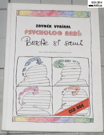 PSYCHOLOG RADÍ: PORAĎTE SI SAMI