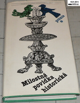 MILOSTNÁ POVÍDKA HISTORICKÁ