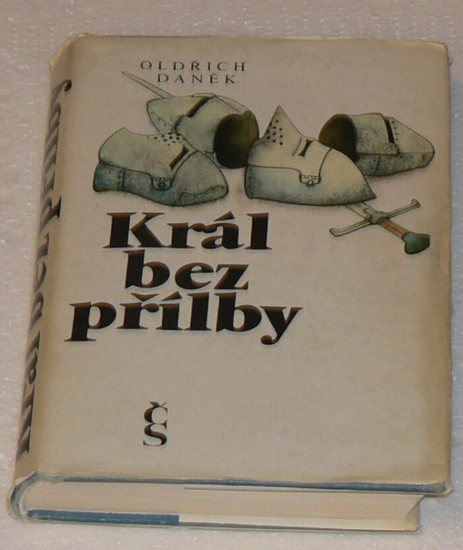 KRÁL BEZ PŘILBY