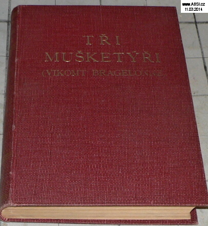 TŘI MUŠKETÝŘI JEŠTĚ PO DESETI LETECH díl IV. (VIKOMT BRAGELONNE)