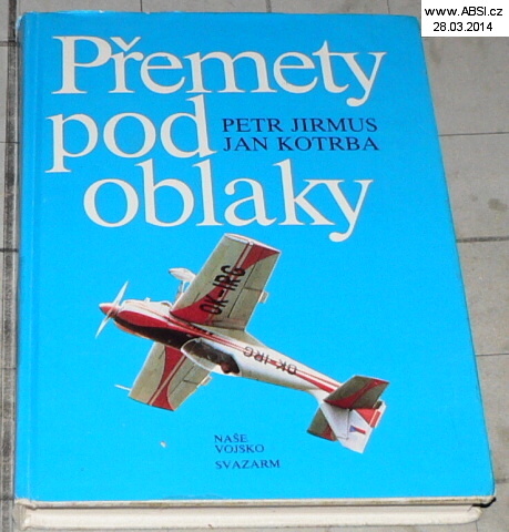 PŘEMETY POD OBLAKY