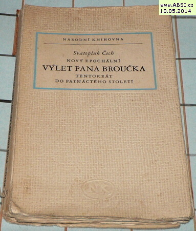 NOVÝ EPOCHÁLNÍ VÝLET PANA BROUČKA, TENTOKRÁT DO PATNÁCTÉHO STOLETÍ 