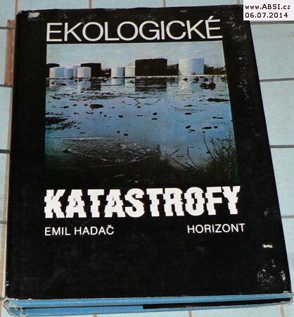 EKOLOGICKÉ KATASTROFY