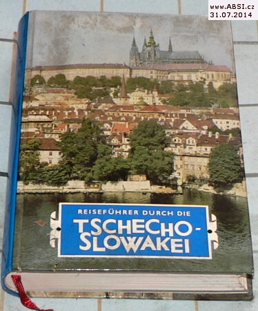 REISEFUHRER DURCH DIE TSCHECHO-SLOWAKEI 