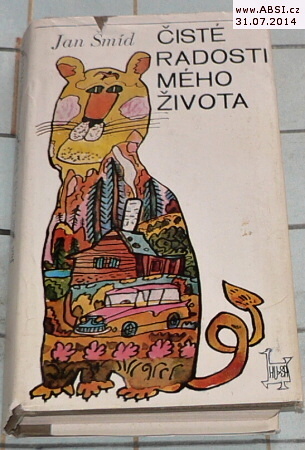 ČISTÉ RADOSTI MÉHO ŽIVOTA