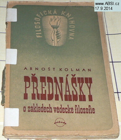 PŘEDNÁŠKY O ZÁKLADECH VĚDECKÉ FILOSOFIE