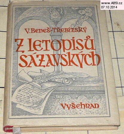 Z LETOPISů SÁZAVSKÝCH