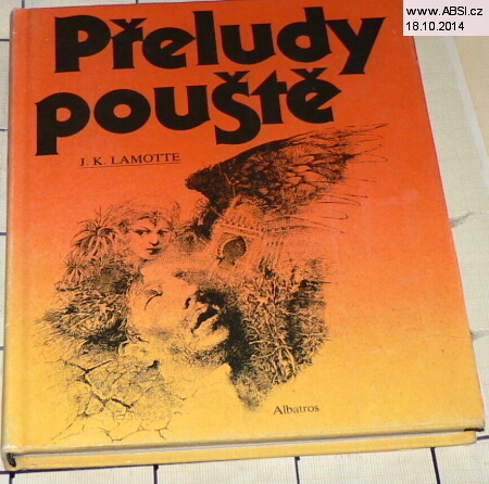 PŘELUDY POUŠTĚ