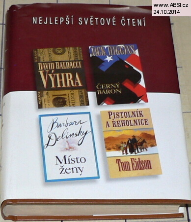 NEJLEPŠÍ SVĚTOVÉ ČTENÍ - ČTYŘI ROMÁNY