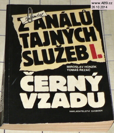 Z ANÁLŮ TAJNÝCH SLUŽEB I. - ČERNÝ VZADU