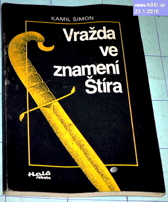 VRAŽDA VE ZNAMENÍ ŠTÍRA