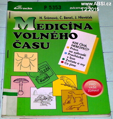 MEDICÍNA VOLNÉHO ČASU