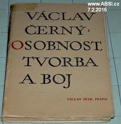 OSOBNOST TVORBA A BOJ