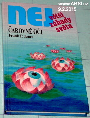 ČAROVNÉ OČI - NEJVĚTŠÍ ZÁHADY SVĚTA