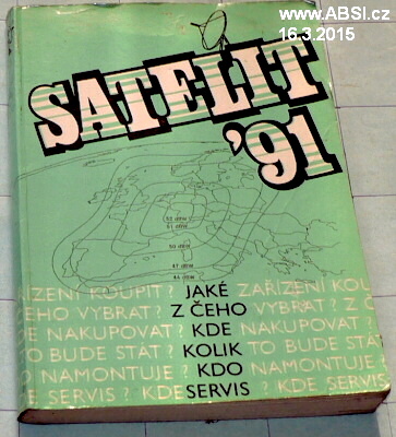 SATELITY 91 - JAKÉ, Z ČEHO, KDE, KOLIK, KDO, SERVIS