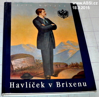 HAVLÍČEK V BRIXENU