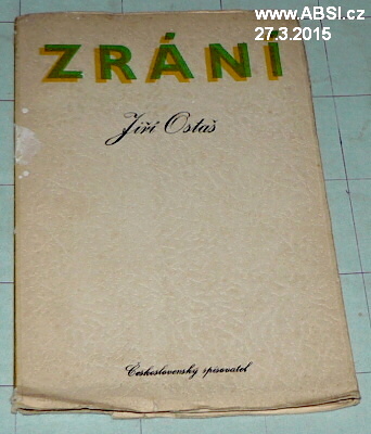 ZRÁNÍ - JIŘÍ OSTAŠ