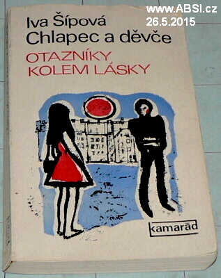 CHLAPEC A DĚVČA - OTAZNÍKY KOLEM LÁSKY