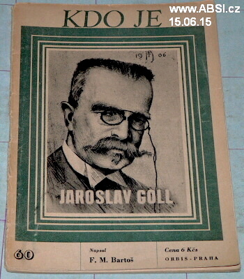 GOLL JAROSLAV - KDO JE