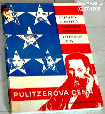 PULITZEROVA CENA - PŘEHLED NOSITELŮ PRESTIŽNÍ AMERICKÉ LITERÁRNÍ CENY