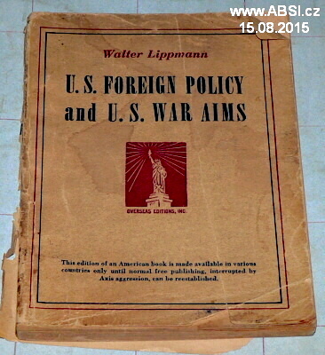 U.S. FOREIGN POLICY AND U.S. WAR AIMS