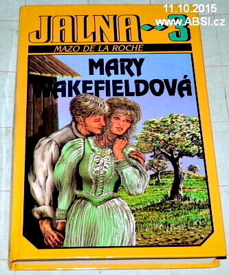 JALNA 3 - MARY WAKEFIELDOVÁ