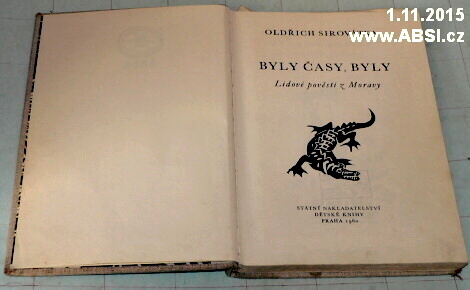 BYLY ČASY, BYLY - LIDOVÉ POVĚSTI Z MORAVY
