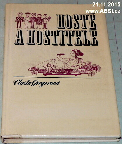 HOSTÉ A HOSTILELÉ