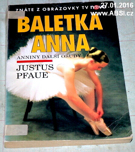 BALETKA ANNA - ANNINY DALŠÍ OSUDY