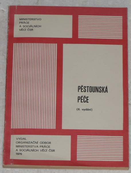 PĚSTOUNSKÁ PÉČE