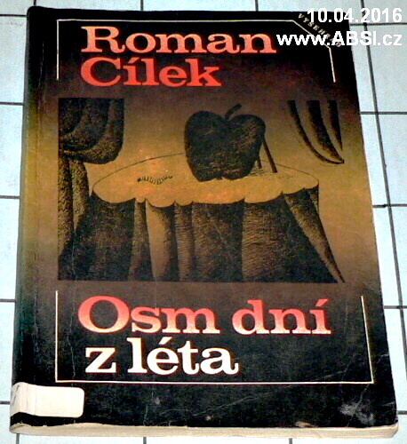 OSM DNÍ Z LÉTA