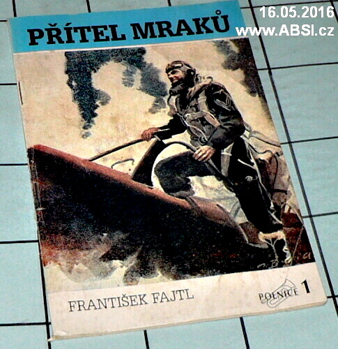 PŘÍTEL MRAKŮ - POLNICE 1