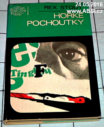 HOŘKÉ POCHOUTKY
