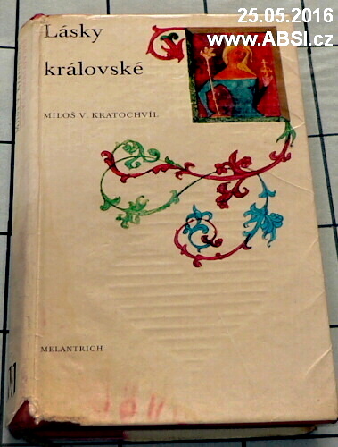 LÁSKY KRÁLOVSKÉ