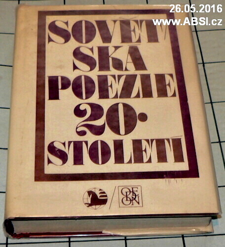 SOVĚTSKÁ POEZIE 20. STOLETÍ