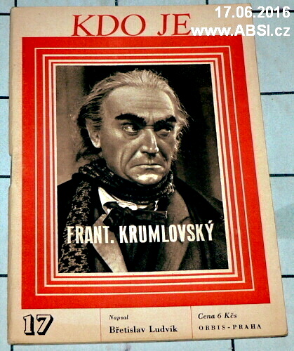 FRANT. KRUMLOVSKÝ - KDO JE